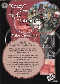 2000 Press Pass Rage Extreme Sports #40 Mike Cinqmars Back
